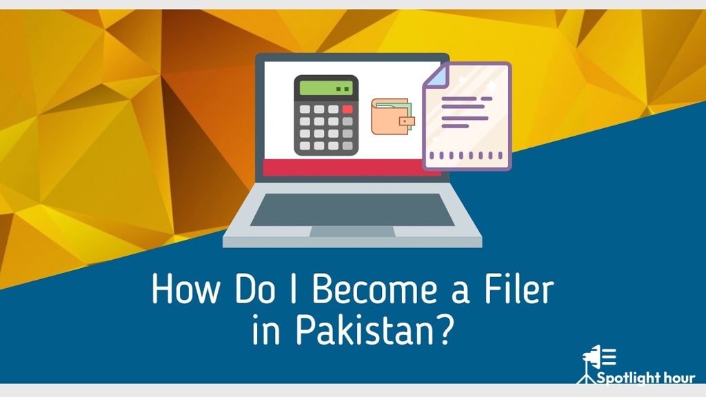 How to Become a Tax Filer in Pakistan Online