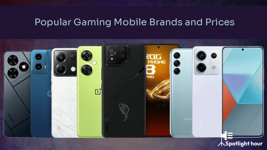 Popular Gaming Mobile Brands and Prices