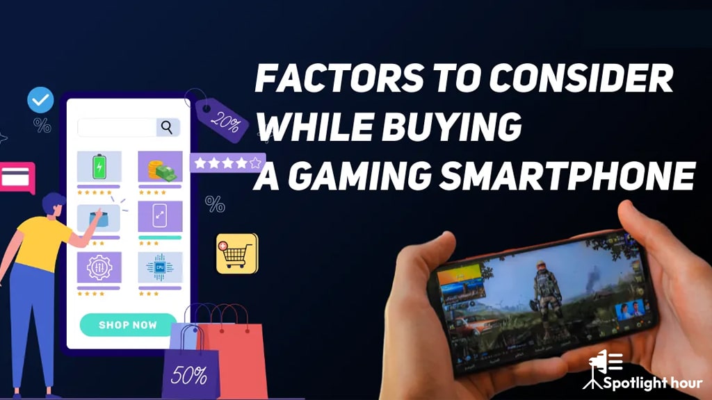 Factors to Consider When Buying a Gaming Mobile